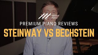 🎹Steinway Pianos vs Bechstein Pianos  Everything You Need To Know🎹 [upl. by Mikes]