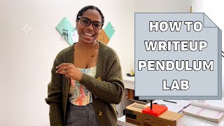 How to do Pendulum Lab Writeup [upl. by Cima]