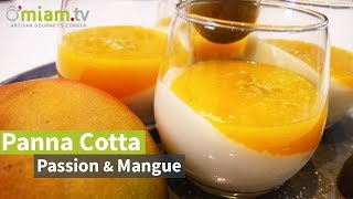 Panna Cotta Passion Mangue  Mélanie le Meilleur Pâtissier [upl. by Atsilac]