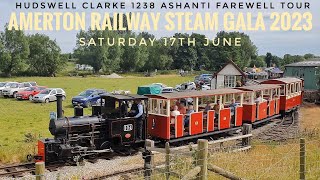 HUDSWELL CLARKE 1238 ASHANTI FAREWELL TOUR AMERTON RAILWAY STEAM GALA 2023 17623 [upl. by Yrellam]