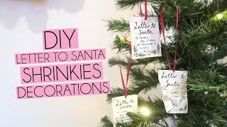 DIY Letter to Santa Shrinkies Christmas Decorations  Paige Joanna [upl. by Bree]