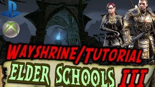 Elder Scrolls Online PS4Xbox Fast TravelWayshrine Tutorial Elder Schools 3 [upl. by Armelda]