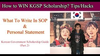 How To Win KGSP Scholarship  Writing SOP amp Personal Statement [upl. by Mathia]