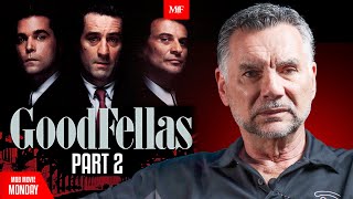 Mob Movie Monday Goodfellas Movie Review Part 2 with Michael Franzese [upl. by Banwell]