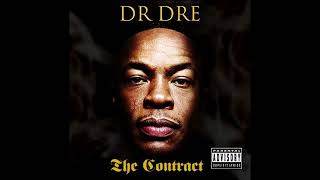 Dr Dre  The Contract Full Album [upl. by Oidgime636]