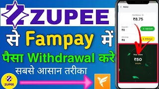 How To Withdraw Money From Zupee To FamPay  Zupee Se Paise Nikale FamPay Account Me😍 [upl. by Schiff]