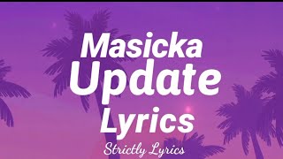 Masicka  Update Lyrics  Strictly Lyrics [upl. by Rayna]