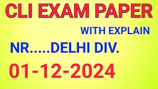 Cli exam paper delhi div011224 with explain locomotiverailway [upl. by Hernandez385]