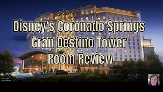 Disneys Coronado Springs Resort  Gran Destino Tower room review [upl. by Georgeta]