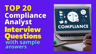 Compliance Analyst Interview Questions and Answers for 2024 [upl. by Lindholm126]