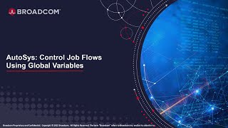 AutoSys Control Job Flows Using Global Variables [upl. by Miculek]