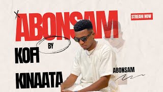 Kofi Kinaata  Abonsamlyrics [upl. by Ojybbob205]