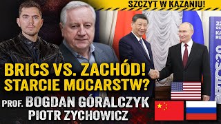 Nowy globalny ład Chiny i Rosja montują blok przeciw Zachodowi— prof Bogdan Góralczyk i Zychowicz [upl. by Hosea]