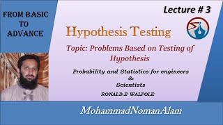 lec 3Problems based on hypothesis testing  hypothesis testing [upl. by Tessi144]