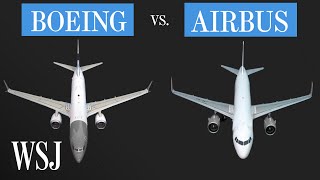 Boeing vs Airbus Why Aviation’s Biggest Rivalry Is in Flux  WSJ [upl. by Airdnaxela]