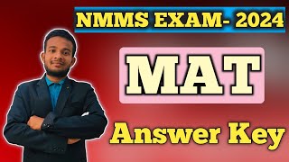 NMMS SCHOLARSHIP EXAM 2024 MAT ANSWER KEY ।। MAT answer key 2024 ।। [upl. by Conias889]