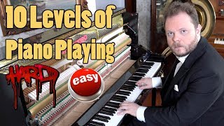 10 Levels of Piano Playing [upl. by Eliades]