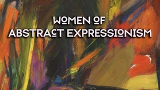 Arts District Women of Abstract Expressionism [upl. by Ohcirej]