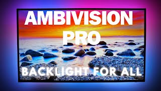 Ambivision Pro the Best Backlight for your TV [upl. by Rena]