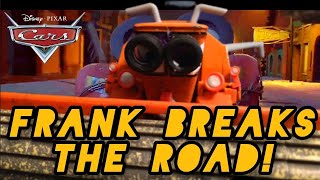 Disney Pixar Cars  Frank Breaks The Road [upl. by Geno]