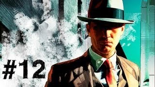 LA Noire Gameplay Walkthrough Part 12  Incognito [upl. by Andrea516]