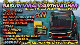 KANE🤤 SHARE 11 NADA BASURI VIRAL BUS TUNGGAL JAYA DARTHVADHER KODENAME amp MP3 KLAKSON BUSSID UPDATE [upl. by Elizabeth]