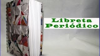 Diy Como hacer una Libreta con Periódico [upl. by Clary]