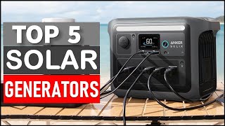 TOP 5 BEST Solar Generators in 2025 [upl. by Meuser]