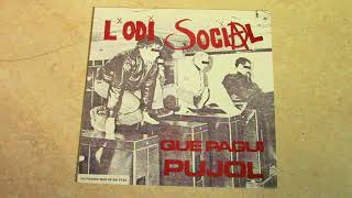 LOdi Social  Que Pagui Pujol Full Album [upl. by Azil]