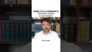 Come si fa a CAMBIARE IL PROPRIO NOME E COGNOME [upl. by Toille724]