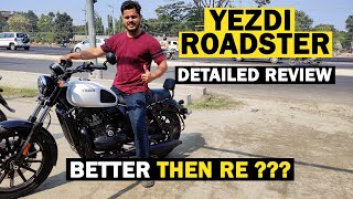 YEZDI Roadster Detailed Review and First Ride Experience  better then RE [upl. by Bergeron]