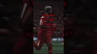 We won against Villa Who was your MOTMeuropeanleague liverpoolfcfootballlfctv ENftblclips [upl. by Karie185]