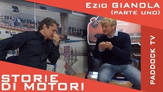 STORIE MOTORI con Ezio GIANOLA [upl. by Joshua]