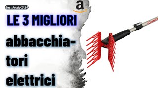 ➤ Le 3 migliori abbacchiatori elettrici ✓ [upl. by Sucram]