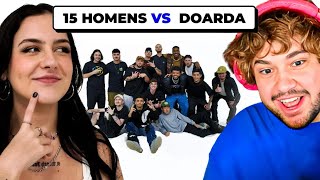 15 HOMENS vs DOARDA  React Peixe [upl. by Ansel]