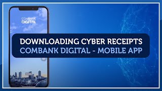 ComBank Digital for Mobile  Downloading Cyber Receipts [upl. by Nace]