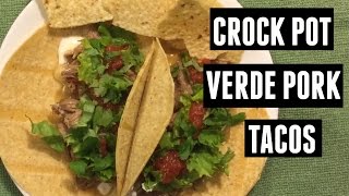 Crock Pot Verde Pork Carnitas Tacos [upl. by Solegnave572]