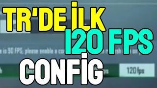 TRDE İLK  120 FPS CONFİG  PUBG MOBİLE CONFİG 34 [upl. by Netsrek]