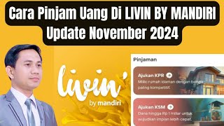 Cara Pinjam Uang Di Livin By Mandiri  Kredit Serbaguna Bank Mandiri Update November 2024 [upl. by Friedlander]