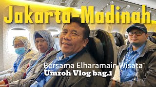 Umroh Vlog  Jakarta Madinah bag 1  Group 3 Nov 2024 Elharamain Wisata [upl. by Novad]