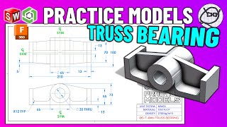 CAD Modeling Challenge  PRACTICE MODELS  06T04b  TRUSS BEARING [upl. by Refannej319]