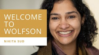 Wolfson Welcome  Nikita Sud Vicegerent of Wolfson College [upl. by Mick]