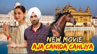 Aja Canadia chaliye  Hania amir and diljeet doshan new movie New Punjabi movies [upl. by Lali]