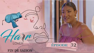 HAIR LOVER  EPISODE 32 VOSTFR [upl. by Aninahs516]