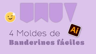 4 MOLDES de banderines FACILES en illustrator tutorial paso a paso [upl. by Alleyn]