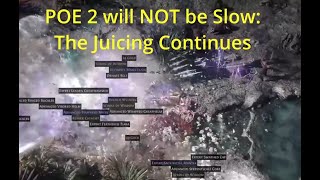 POE 2 will NOT be Slow The Juicing Continues POE Veteran Suggestions [upl. by Sivra]