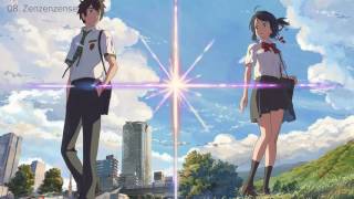 【你的名字】「君の名は。」 Kimi no Na wa Your Name 【OST原声集】 [upl. by Asi]