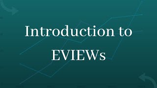 Introduction to EVIEWs [upl. by Heigl]