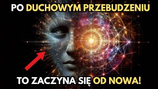 6 Szokujących Zmian które Następują PO Przebudzeniu Duchowym [upl. by Plusch]