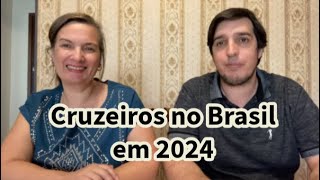 Cruzeiros no Brasil em 20232024 [upl. by Claudetta]